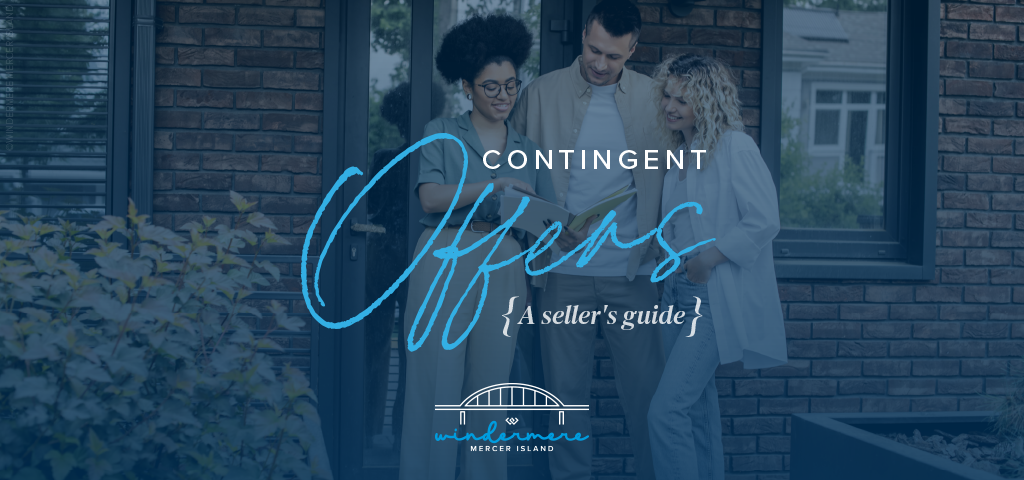 Contingent Offers: A Seller's Guide